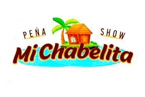 Peña Show ¨Mi Chavelita¨