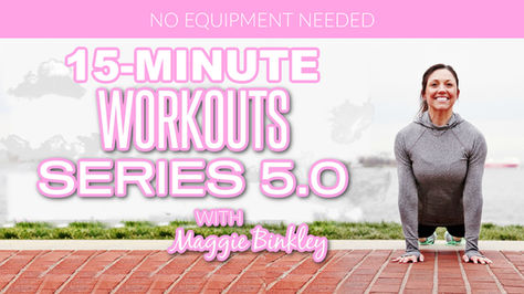 15-Minute Workout Series 5.0