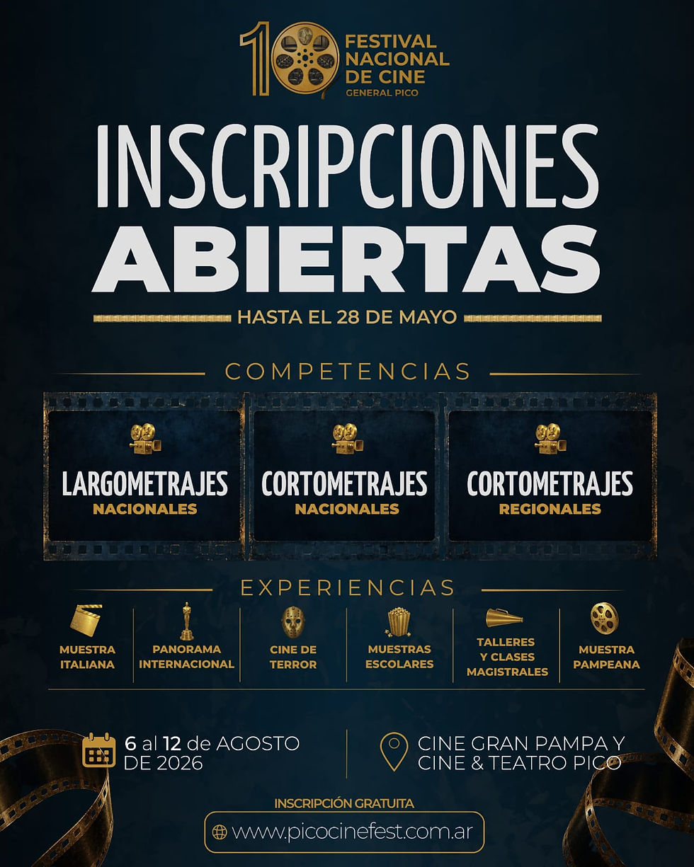 Continúa abierta la convocatoria para la 10ª edición del Festival de Cine de General Pico