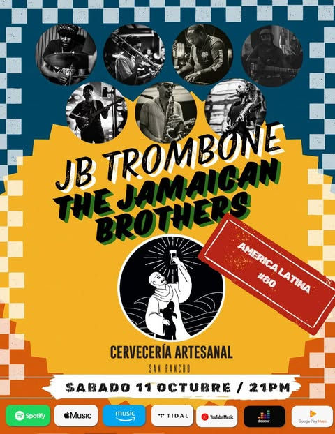 JB Trobone - The Jamaica Brothers @Cervecería Artesanal San Pancho
