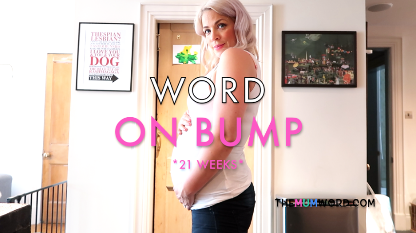 Word on Bump *21 Weeks*
