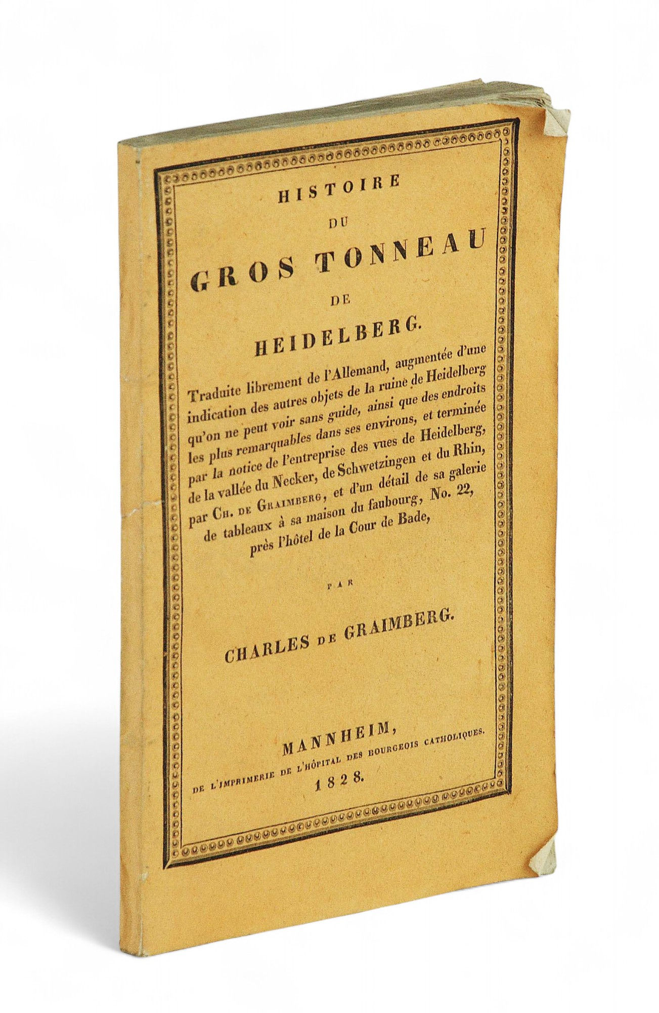 Graimberg - Histoire du Gros Tonneau de Heidelberg - 1828