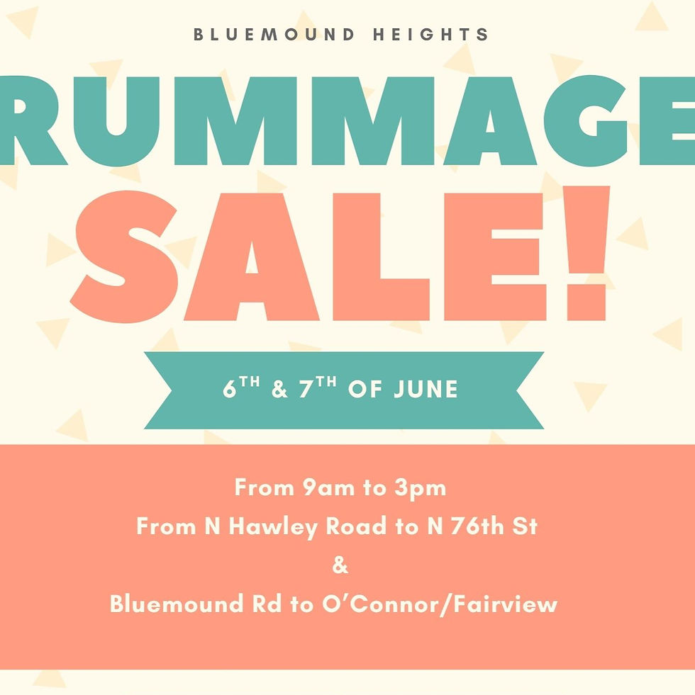 This Saturday and Sunday-Bluemound Heights Neighborhood Rummage Sale!