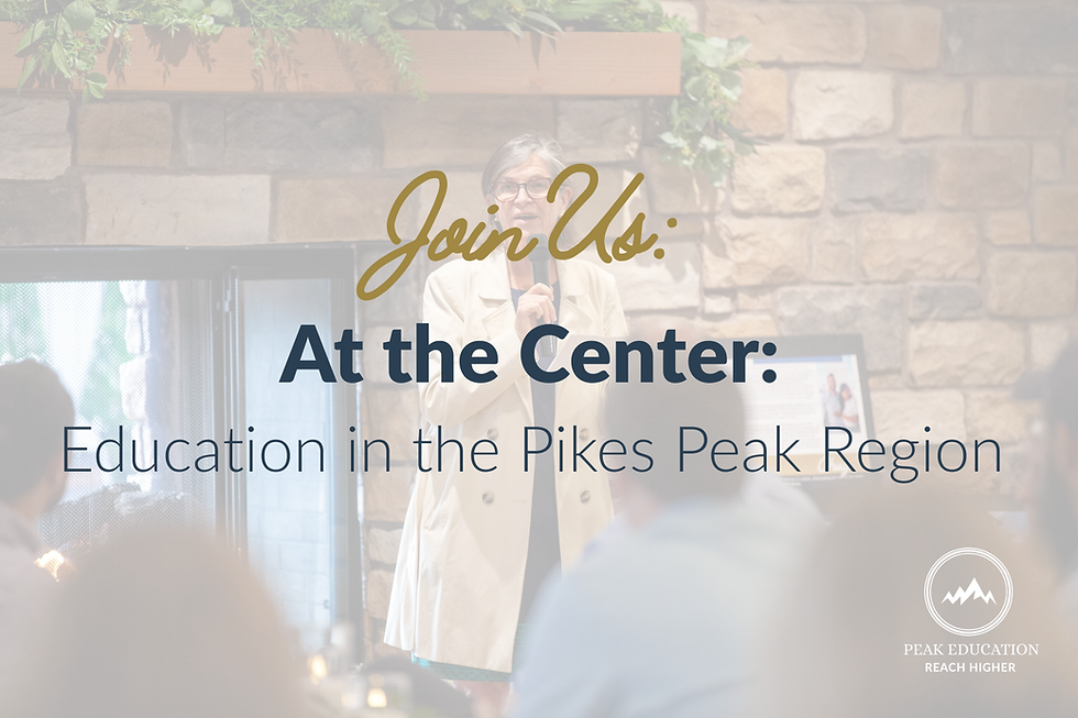 At The Center: Education in the Pikes Peak Region