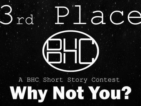 Why Not You? 2 - Third Place Winner Bekah Schofield