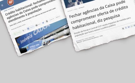 Estudo da Fenae com alerta sobre fechamento de agências da Caixa ganha destaque na imprensa nacional