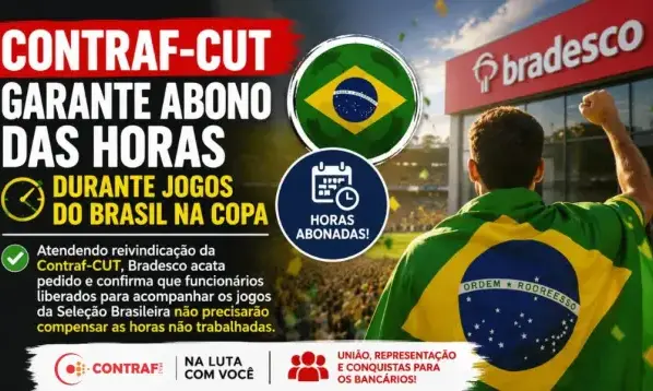 Contraf-CUT garante abono das horas durante jogos do Brasil na Copa do Mundo