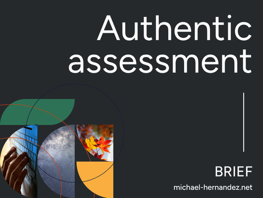 What is Authentic Assessment? A Practical Guide for the Age of AI