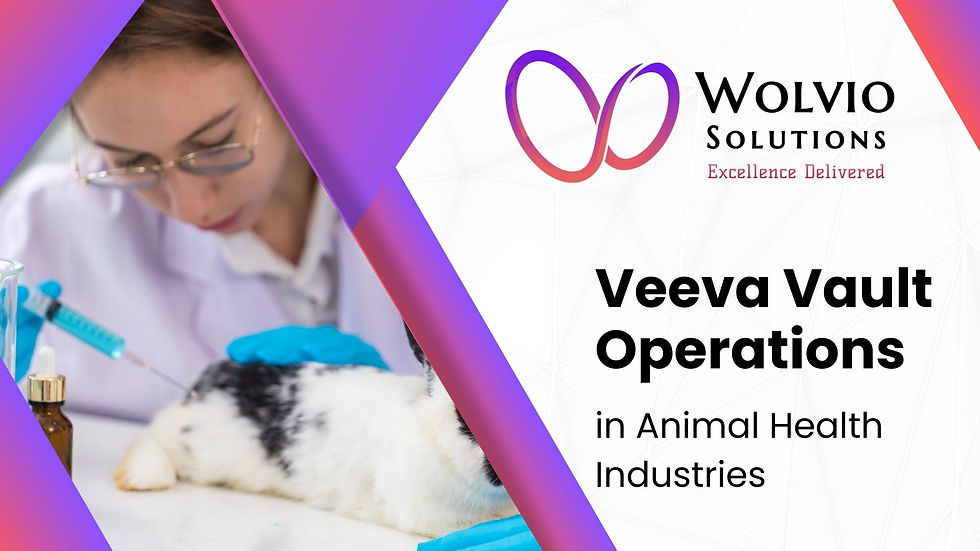 Veeva Vault: A Deep Dive into Animal Health Applications