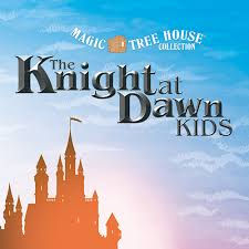 The Knights at Dawn KIDS