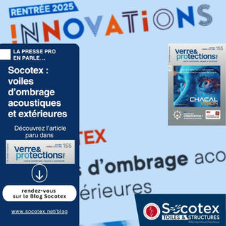 focus sur les solutions SOCOTEX dans Verre & Protections Mag n°155