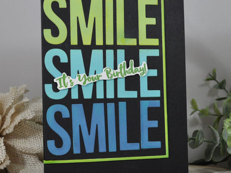 Smile - It's Your Birthday