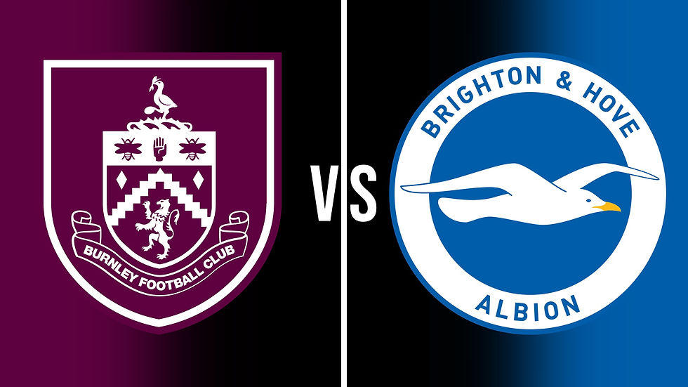 Burnley vs Brighton Preview: Survival Meets European Ambition at Turf Moor