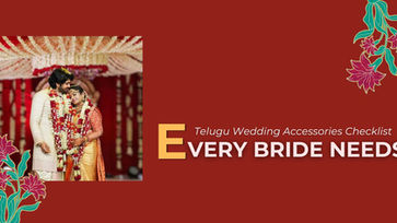 Telugu Wedding Accessories Checklist