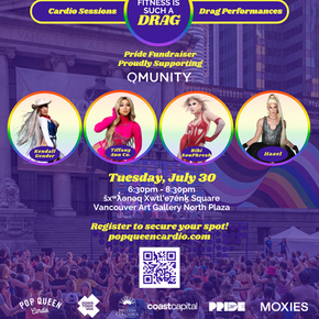 Fitness is Such a Drag | Vancouver Pride Festival 2024