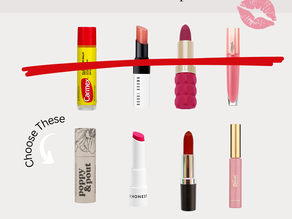 Safer Lip Care: chapstick, lip tint, lipstick, lip gloss