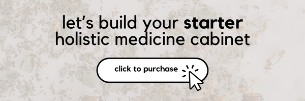 Starter Holistic Medicine Cabinet + Fever Guide