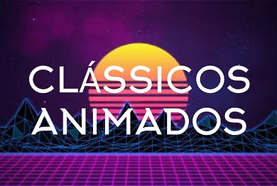 CLASSICOS ANIMADOS.jpg