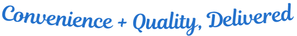 Convenience and Quality, Delivered text