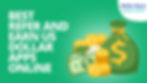 Best Refer And Earn US Dollar Apps Online