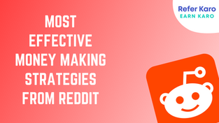 Uncovering The Most Effective Money Making Strategies From Reddit