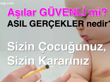 Aşılar GÜVENLİ mi? ASIL GERÇEKLER nedir? İstatistikler ve Bilim İnsanları Neler Söylüyor...