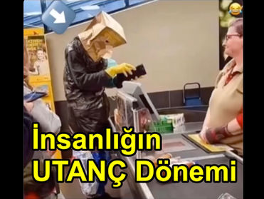 İnsanlığın UTANÇ Dönemi !