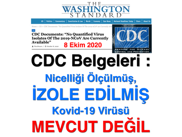 CDC Belgeleri: "Nicelliği ölçülmüş, izole edilmiş Kovid-19 Virüsü MEVCUT DEĞİL"