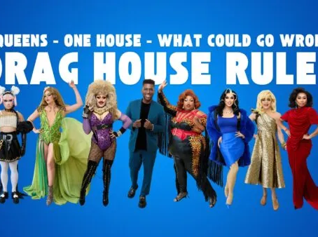 New Reality Competition Series Drag House Rules Will Feature Some Of Your Favorite Drag Race Icons Living Under One Roof