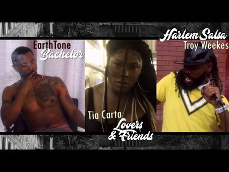 VIDEO: EARTHTONE, TIA CARTA & TROY WEEKES | BACHELOR, LOVERS &FRIENDS, HARLEM SALSA