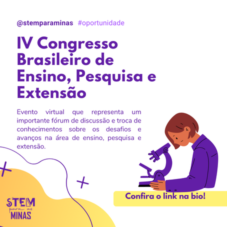 IV Congresso Brasileiro de Ensino, Pesquisa e Extensão