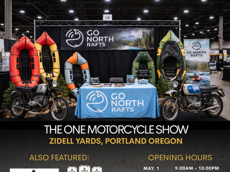 Go North Rafts Is Heading to The One Motorcycle Show 2026