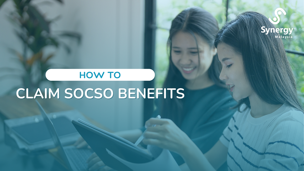 Social media graphic by Synergy Malaysia titled ‘How To Claim SOCSO Benefits’, featuring two women discussing documents on a tablet in an office setting with a teal overlay.