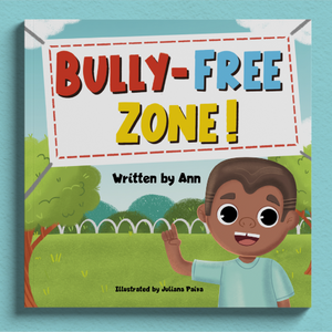 BOOK ILLUSTRATION: BULLY-FREE ZONE​​​​​​​