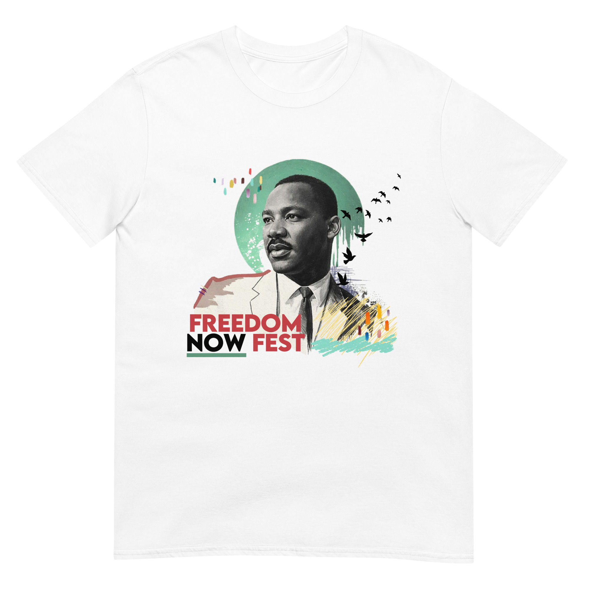 Martin Luther King Jr. FNF  Short-Sleeve Unisex T-Shirt