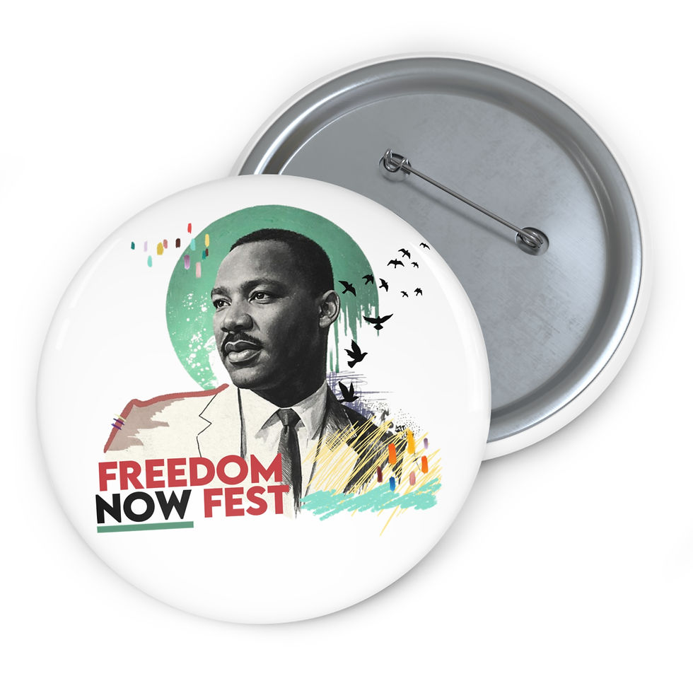 Thumbnail: Freedom Now Fest Pin Button — Event Commemorative Political Badge