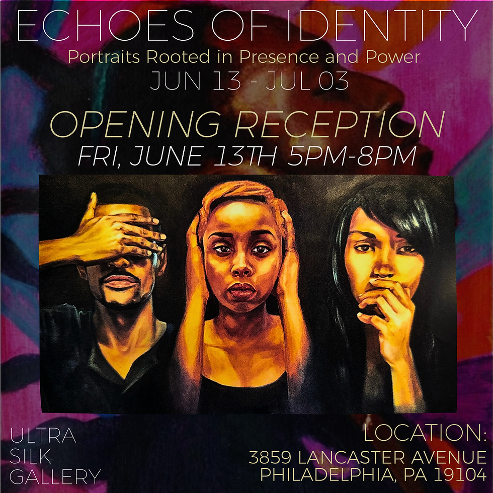 Echoes of Identity: Portraits Rooted in Presence and Power Opening Reception