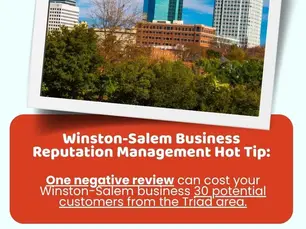 Winston-Salem Business Reputation Management: Tips to Grow Your Small Business Through Online Reviews