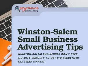 Winston-Salem Small Business Advertising Tips: Maximum Impact Marketing on a North Carolina Budget