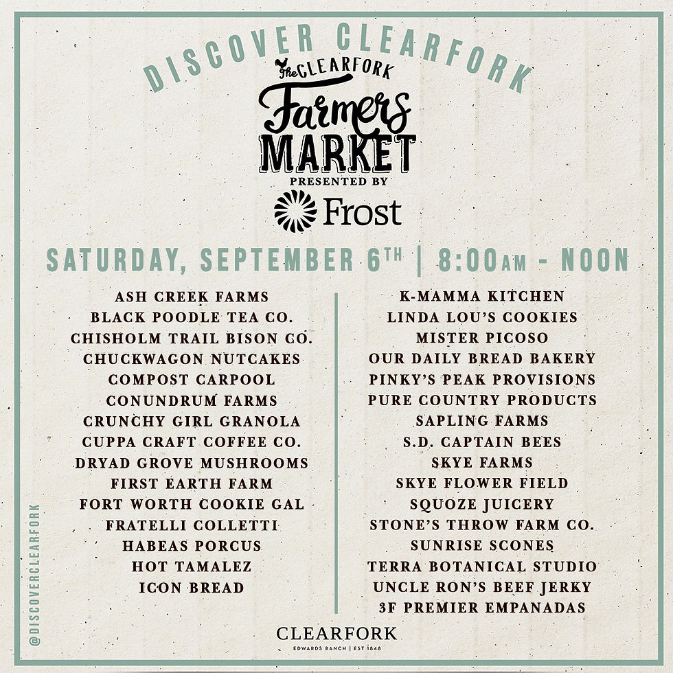 The Clearfork Farmers Market - Saturday Mornings - Fort Worth Texas