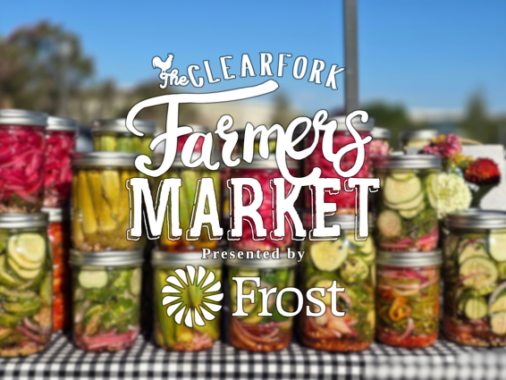 The Clearfork Farmers Market Presented by Frost Bank - January 3, 2026