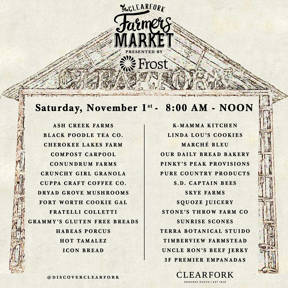 The Clearfork Farmers Market - Saturday Mornings - Fort Worth Texas