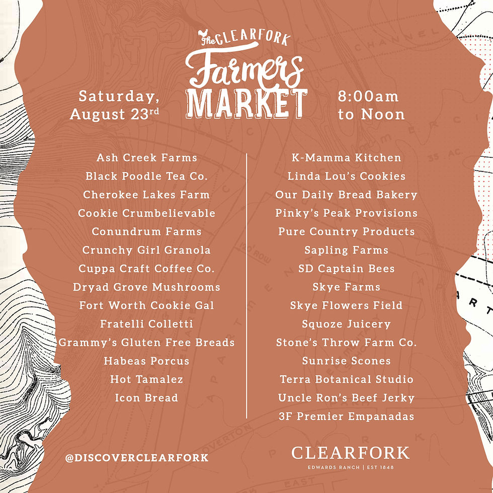 The Clearfork Farmers Market - Saturday Mornings - Fort Worth Texas