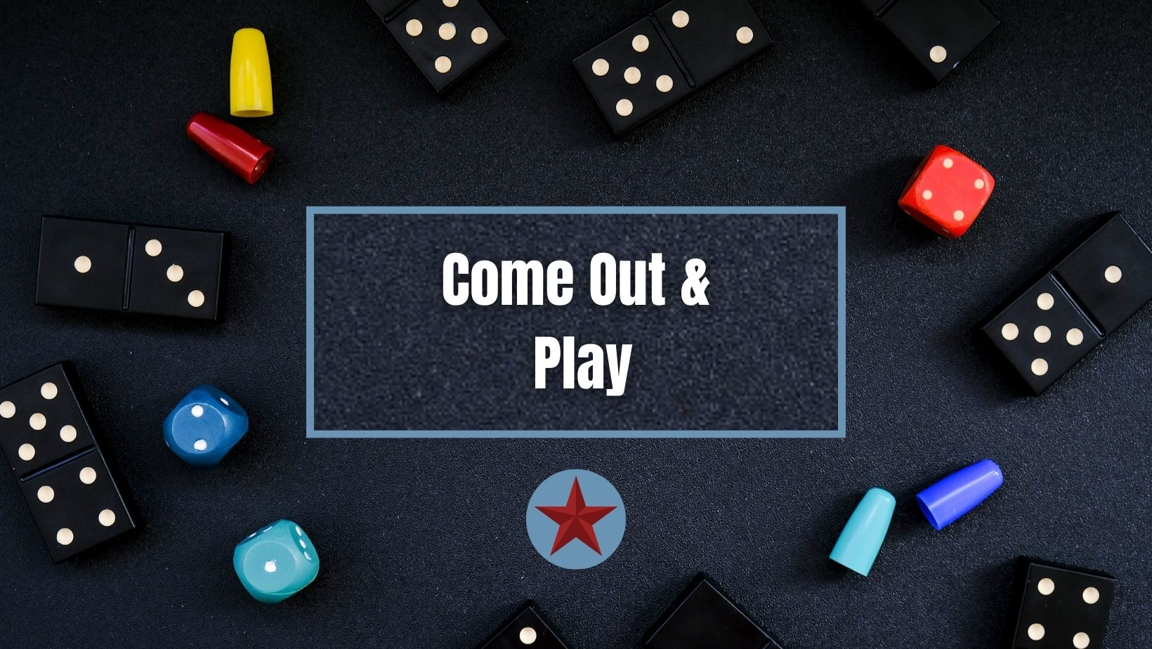 Come Out & Play