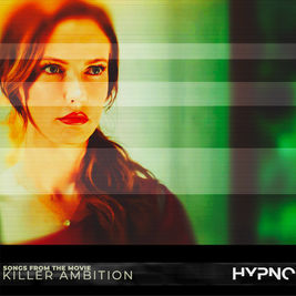HypnoSoundSystem_Folio_KillerAmbition.jpg