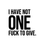 Thumbnail: Black sticker, it reads "I Have Not One Fuck To Give" created by Wrapgod