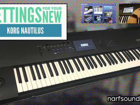 The Best Settings For Your New Korg Nautilus! 
