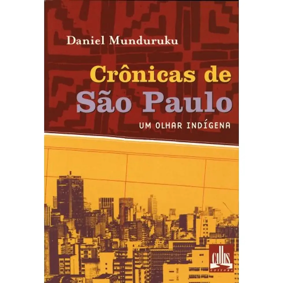 CRÔNICAS DE SÃO PAULO: UM OLHAR INDÍGENA - 5º ANO B