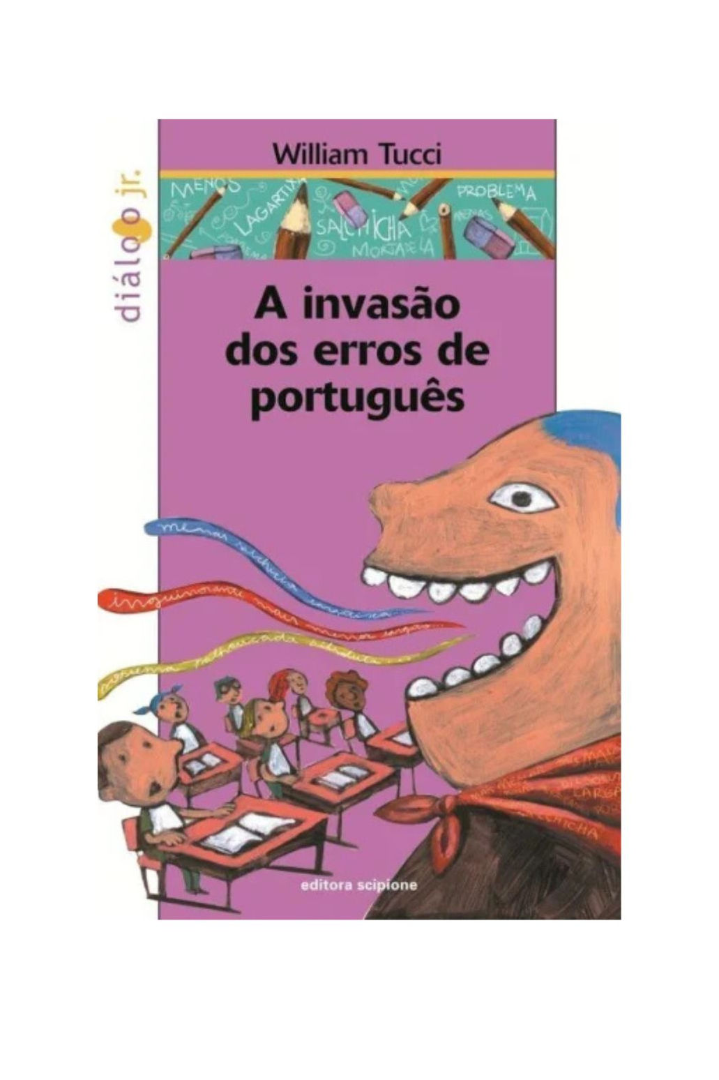A INVASÃO DOS ERROS DE PORTUGUÊS