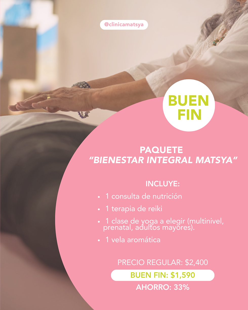 PAQUETE “Bienestar Integral Matsya”